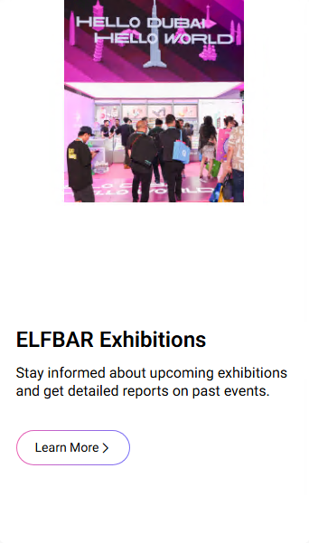 ELFBAR Exhibitions